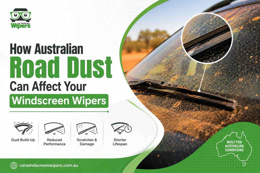 How Australian Road Dust Can Affect Your Windscreen Wipers